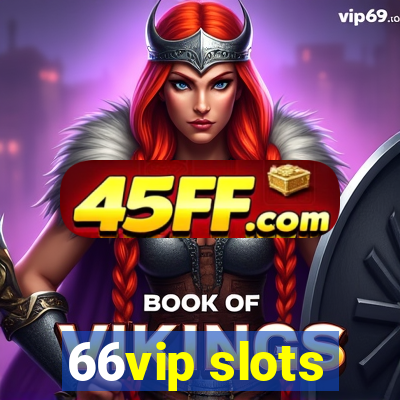 66vip slots